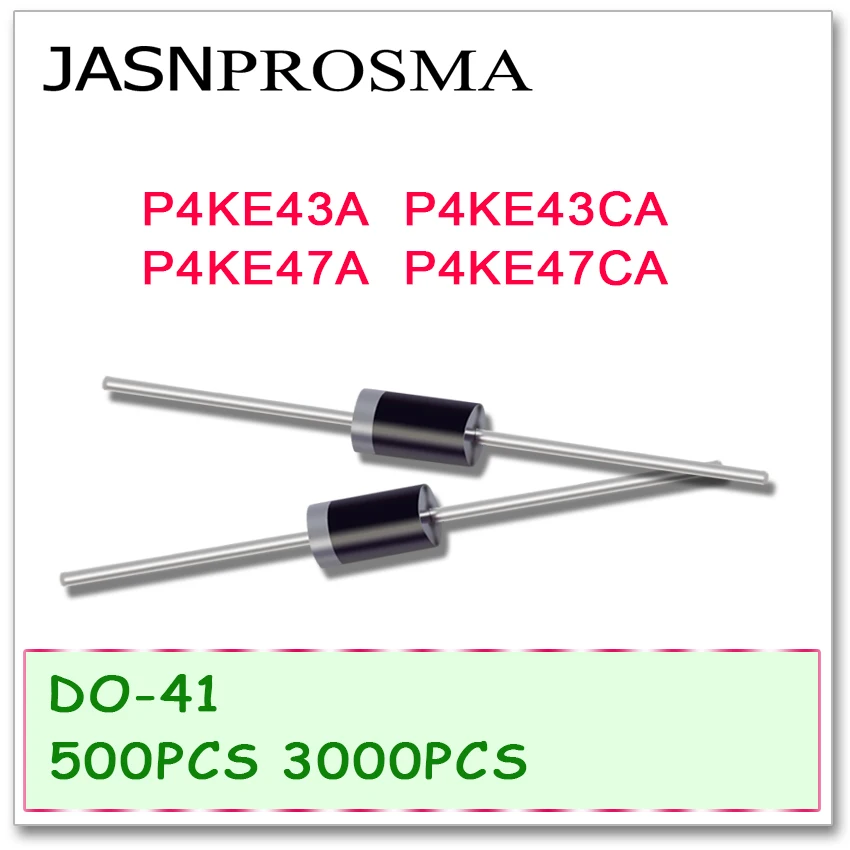 

JASNPROSMA DO-41 P4KE43 P4KE43A P4KE43CA P4KE47 P4KE47A P4KE47CA 500PCS 3000PCS UNI BI DIP High quality DO41 P4KE