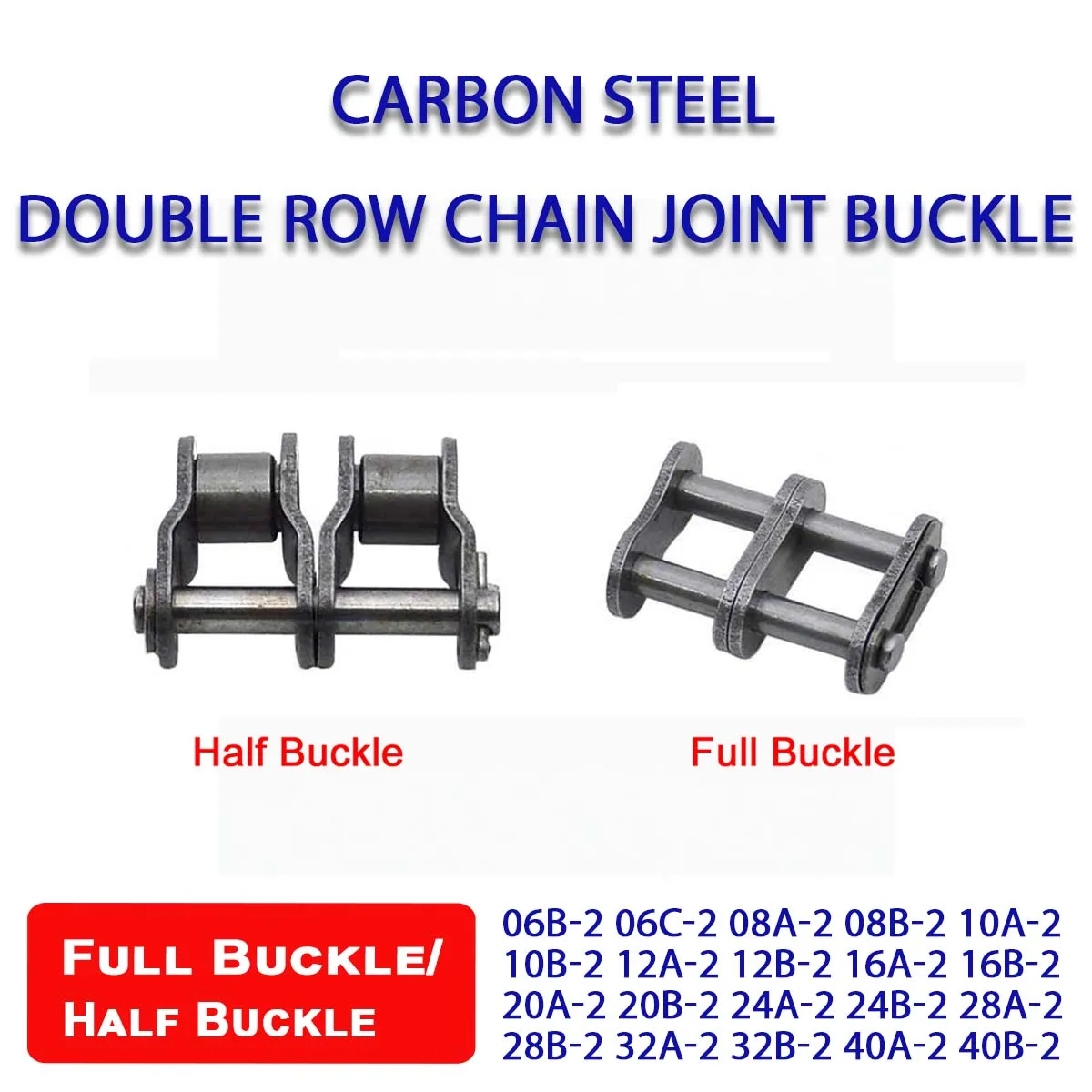 1Pcs Chain Joint Buckle Full/Half Buckle Carbon Steel 06B 06C 08A 08B 10A 12A Double Rows Short Pitch Roller Chain Joint Link