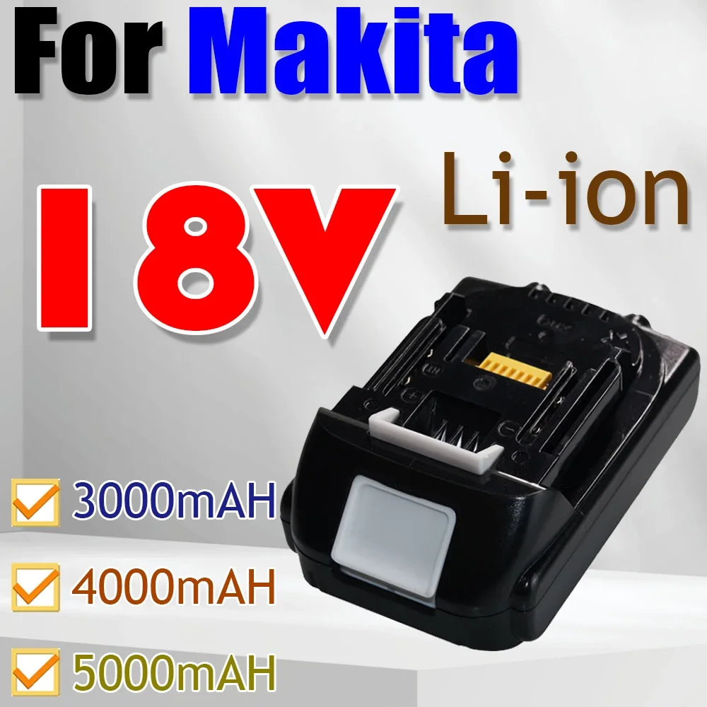 3000/4000/5000mah for Makita 18V Battery BL1830B BL1850B BL1840 BL1860 BL1815 Replacement Lithium Battery