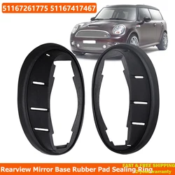For BMW MINI Clubman R55 R56 R57 Coupe R58 R59 Rearview Mirror Gasket Rubber Pad Sealing Ring 51162755635 51167261776
