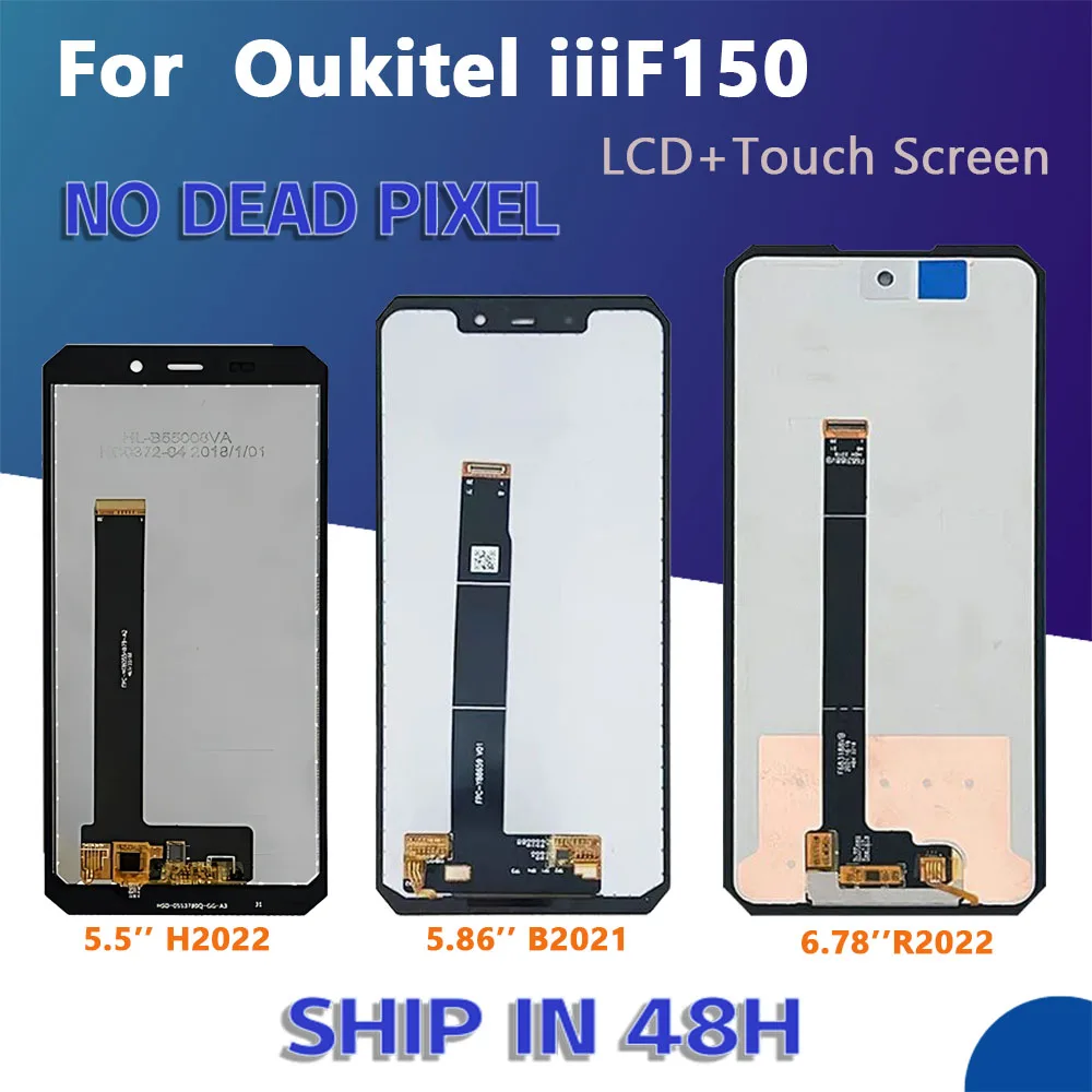 

New Original For Oukitel iiiF150 R2022 H2022 B2021 Display LCD Cell Phone LCD Display Touch Screen Digitizer Assembly LCD