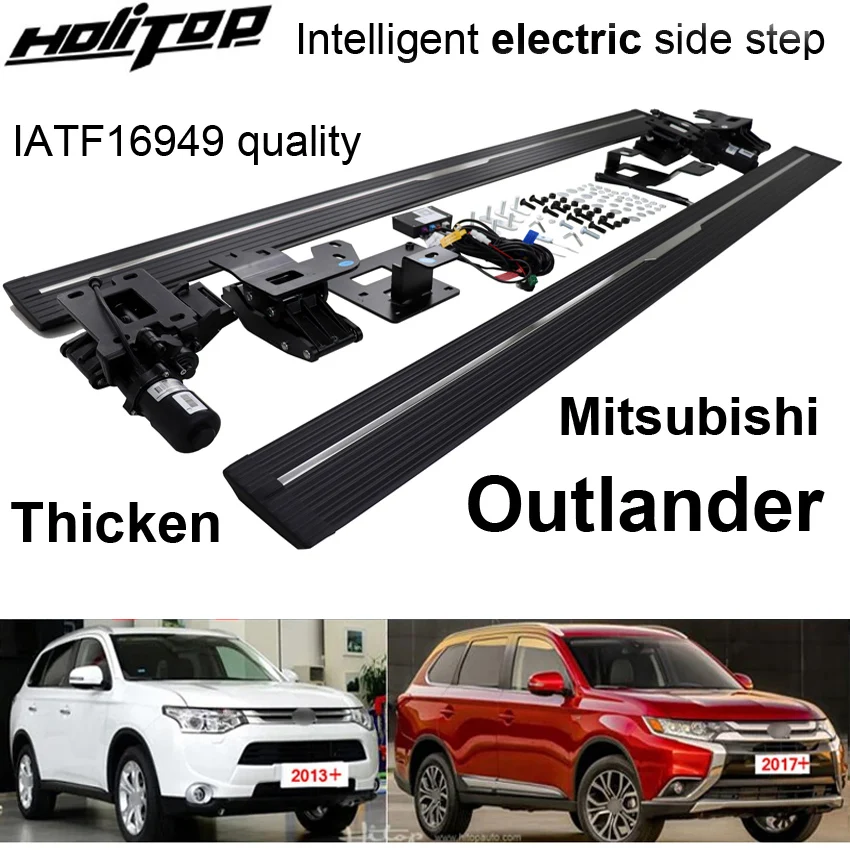 

TOP electric telescopic running board side step nerf bar for Mitsubishi Outlander,Thicken&widen design,real IATF16949 quality