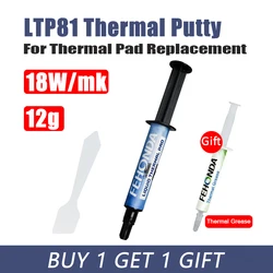 18W/Mk LTP81 Fehonda Industrial Liquid Thermal Pad 12g 50g 100g Thermal Putty For Pc Cpu Gpu Ic Vga Heatsink