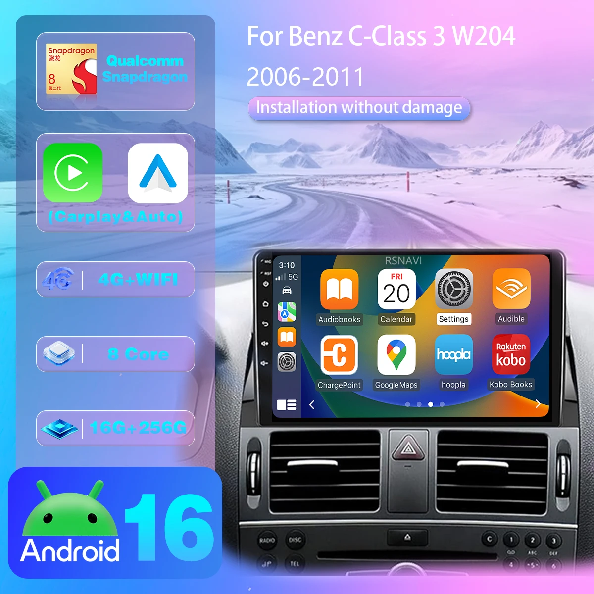 RSNAVI Android 16 Carplay Auto Screen Car Radio Player For Benz C-Class 3 W204 2006 - 2011 GPS 360 Camera Snapdragon WIFI+4G