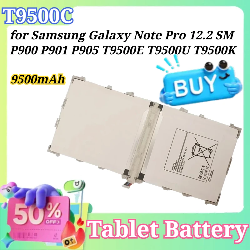 Новая сменная батарея T9500C 9500 мАч для планшетов Samsung Galaxy Note Pro 12.2 SM-P900, P901, P905, T9500E, T9500U, T9500K