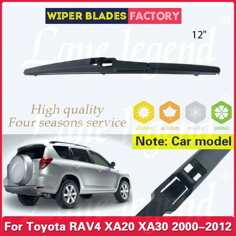 Lâmina de limpador traseiro para Toyota RAV4 XA20 e XA30, pára-brisas, janela traseira, escova de chuva, acessórios para carro, 12 ", 2000-2012