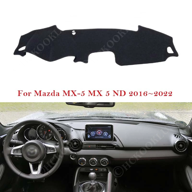 For Mazda MX-5 MX 5 ND 2016 ~ 2022 Dashboard Cover Dash Board Mat Carpet Pad Protection Shade Cape Anti-sun Car Accessories 2021