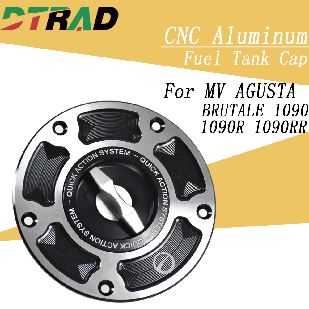 

DTRAD New Motorcycle Quick Release Fuel Tank Cap For MV AGUSTA BRUTALE 1090/R/RR 1078 RR Keyless Petrol Tank Cap Modified Parts
