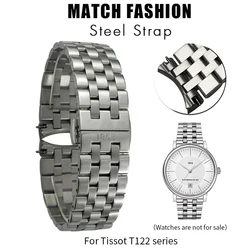 for T122 Stainless Steel Solid Metal 15mm 20mm Watch Strap T122.407 T122.210 for TISSOT CARSON Silver Gold Bracelets Watchband