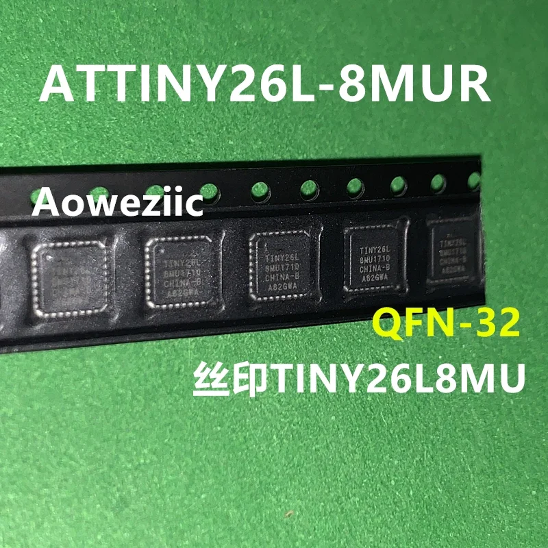 1PCS ATTINY26L-8MUR HVQFN-32 AVR Microcontroller 8-bit 8MHz 2KB Flash Original Genuine