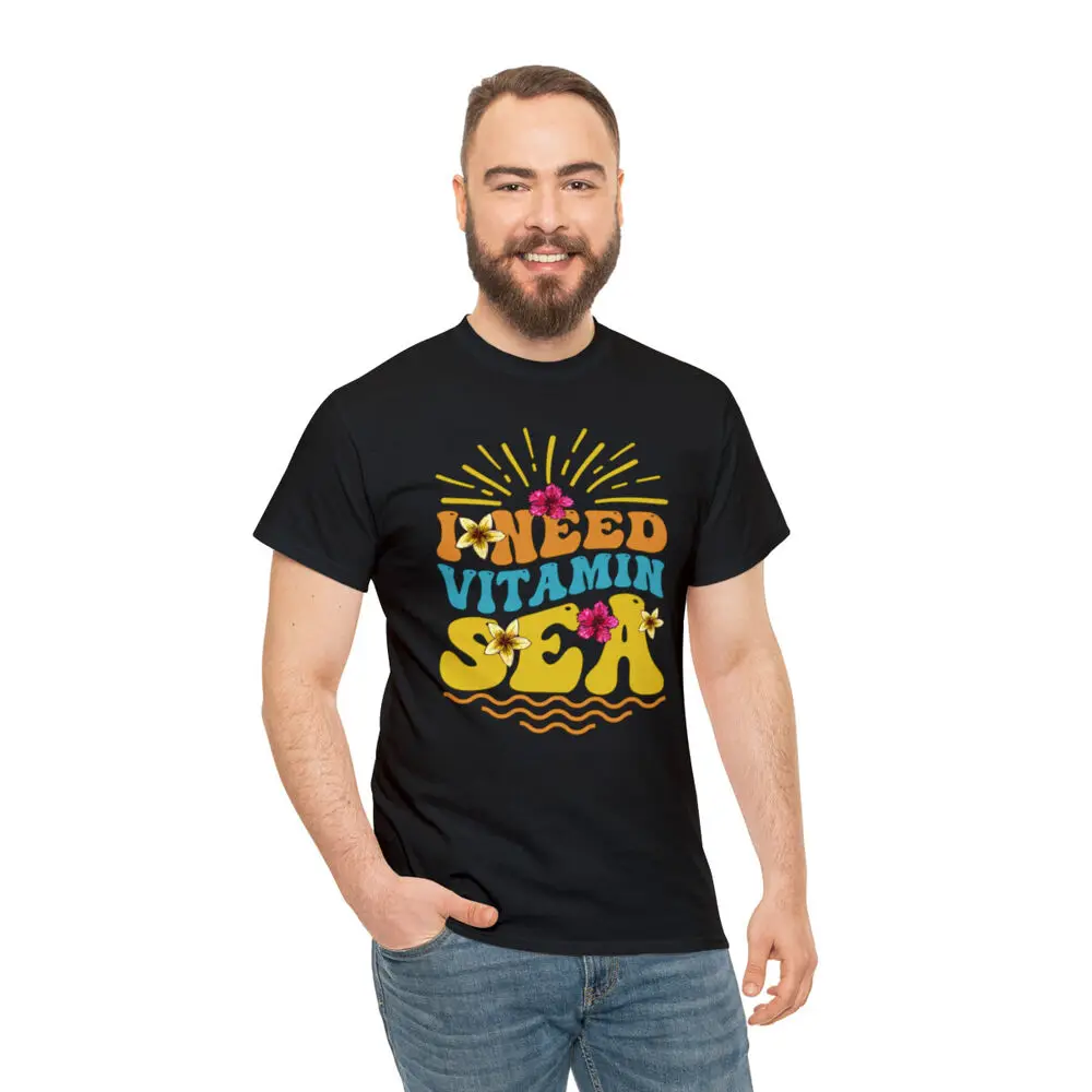 I Need Vitamin Sea Beach Unisex Cotton T Shirt