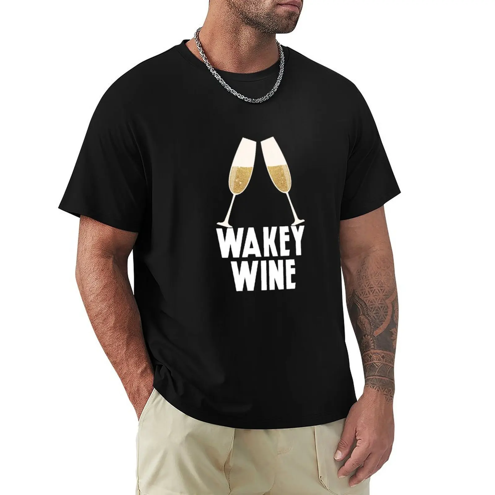 Wakey wines- Toast glass T-Shirt man t shirt graphic T-Shirt