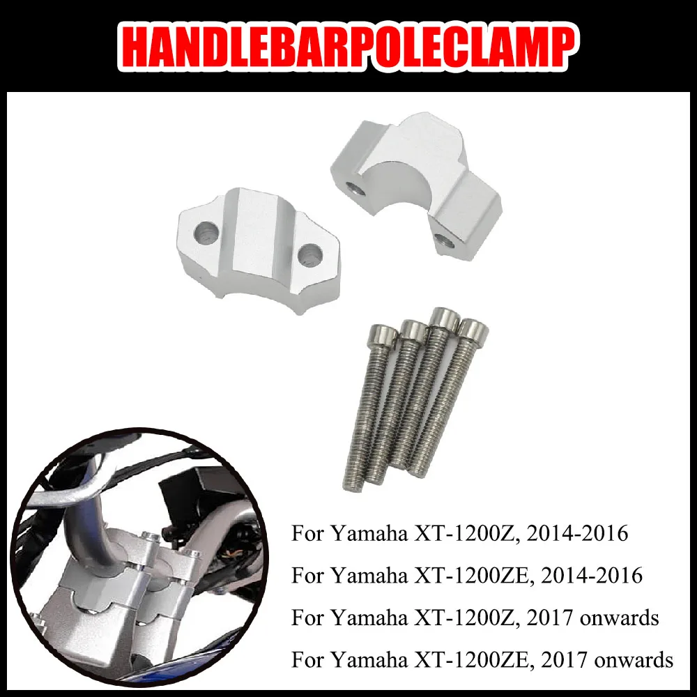 

Новые поступления XT1200ZE, новый аксессуар для мотоцикла, подходит для YAMAHA XT1200ZE SUPER TENERE XT1200Z 2014-2018, зажим для подъемных рулей