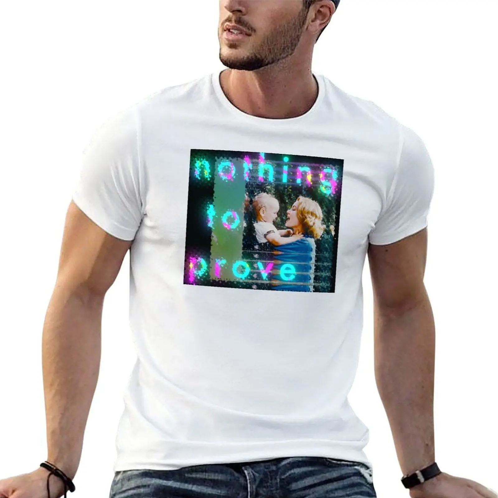 Nothing to Prove. T-Shirt anime tshirt fashion shirts plain black t shirts men