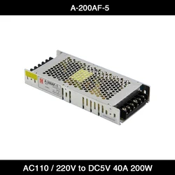 Chuanglian LED 디스플레이 화면, 초박형 전원 공급 장치 A-200AF-5, AC110V, 220V ~ 5V, 40A, 200W