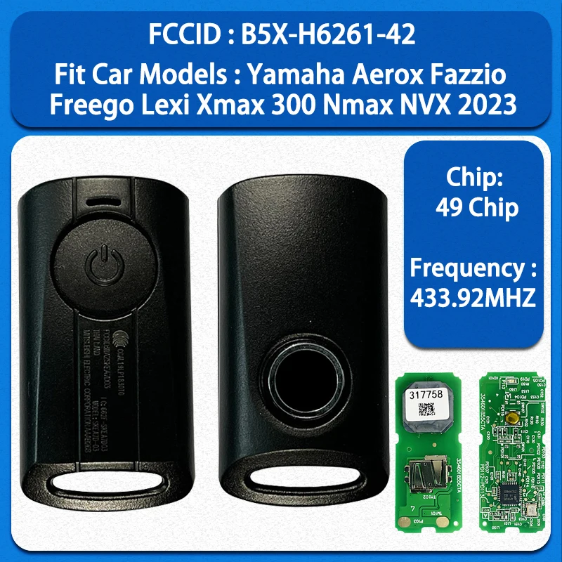 

MK0025 1B Aftermarket Smart Key FCC B5X-H6261-42 ID49 Chip 433.92MHz For Yamaha Aerox Fazzio Freego Lexi Xmax 300 Nmax NVX 2023