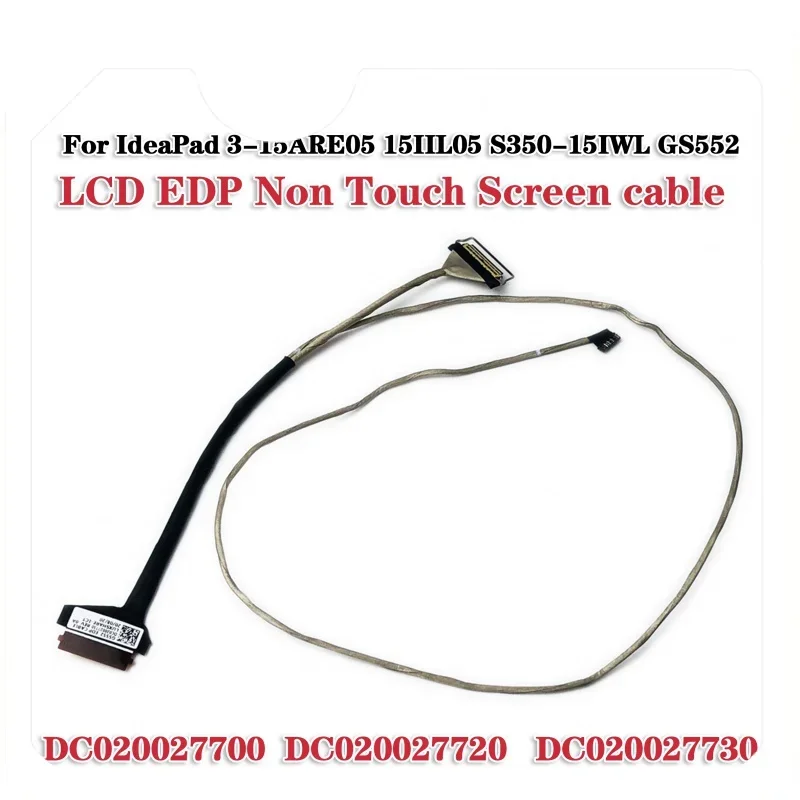 

New laptop LCD flexible cable for Lenovo cable s350-15 s350-15iwl gs585 EDP non-touch dc020027700 dc020027720 dc020027730