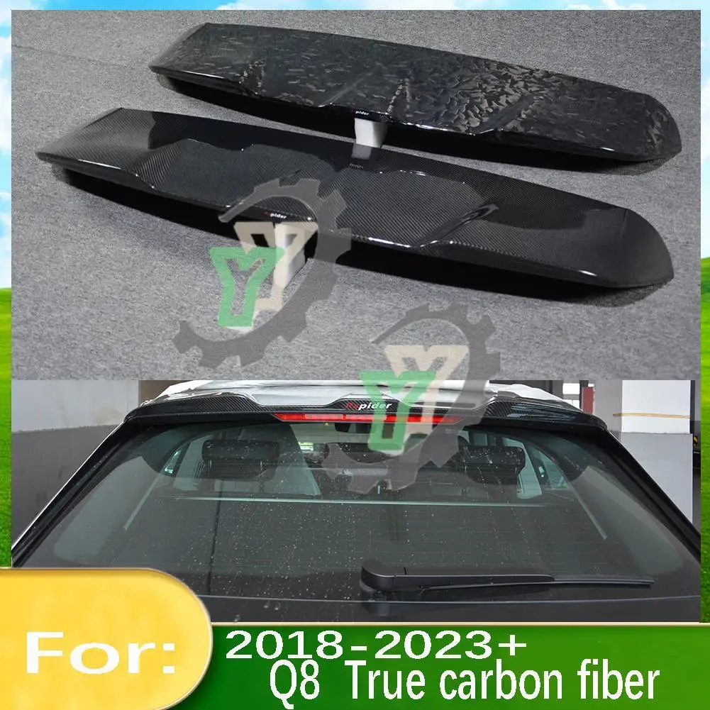 

For Audi Q8 2018 2019 2020 2021 2022 TFSI True carbon fiber Car Rear Roof Trunk Spoiler Lip Window Wing