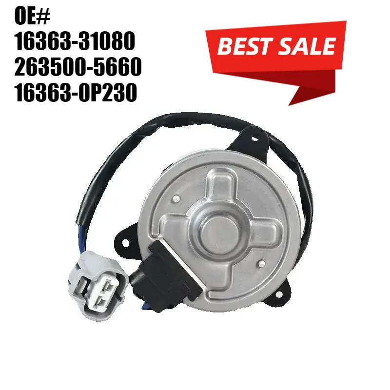 

16363-31080 263500-5660 16363-0P230 1636331080 2635005660 163630P230 Fan motor for Toyota