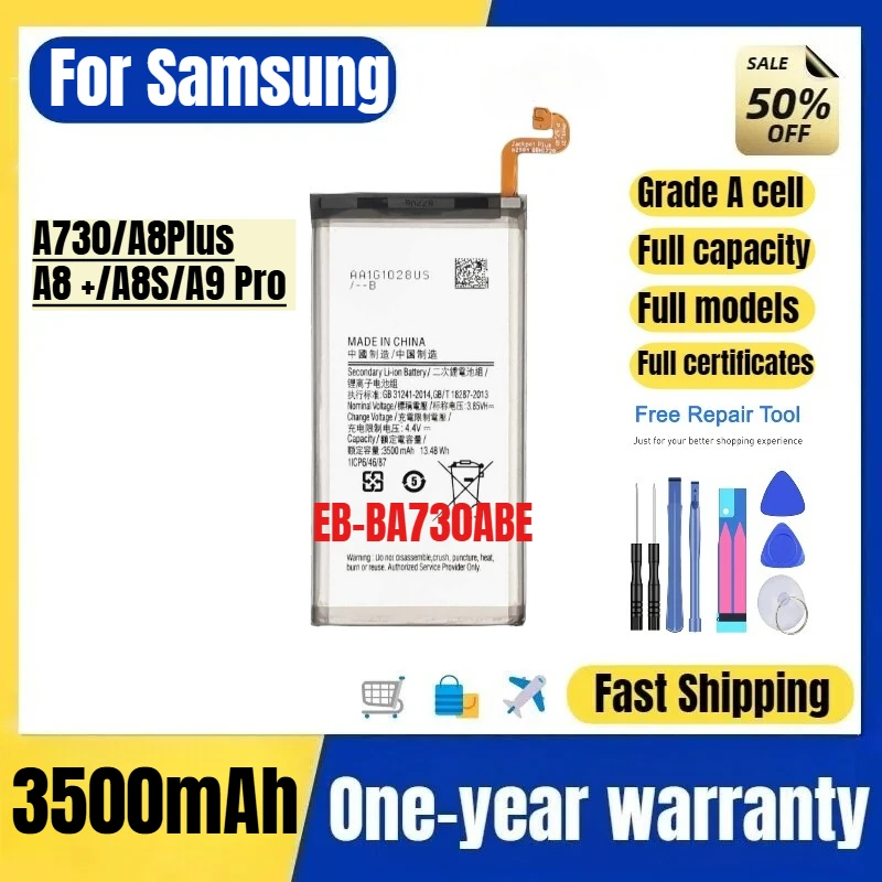 

EB-BA730ABE for Samsung A730/A8Plus/A8 +/A8S/A9 Pro 2018 Phone Battery High Quality High Capacity Replacement Bateria with Tools