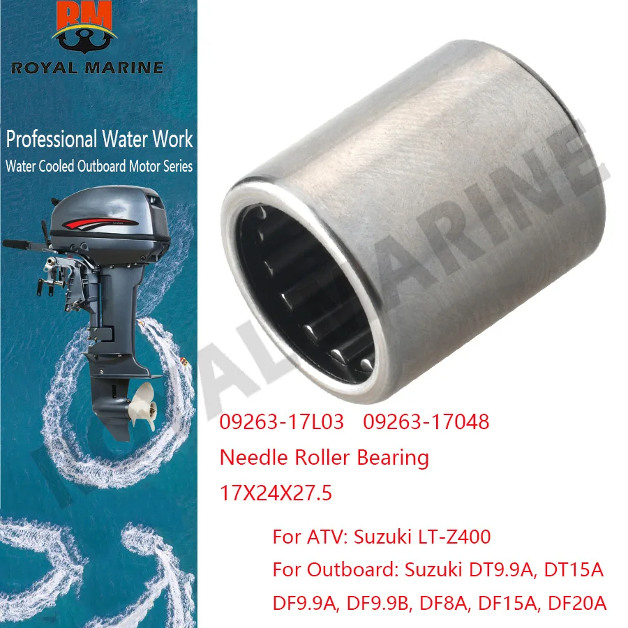 

09263-17L03 09263-17048 Needle Roller Bearing 17X24X27.5MM for Suzuki Outboard DT9.9A DT15A DF8A DF9.8A DF9.8B DF15A DF20A