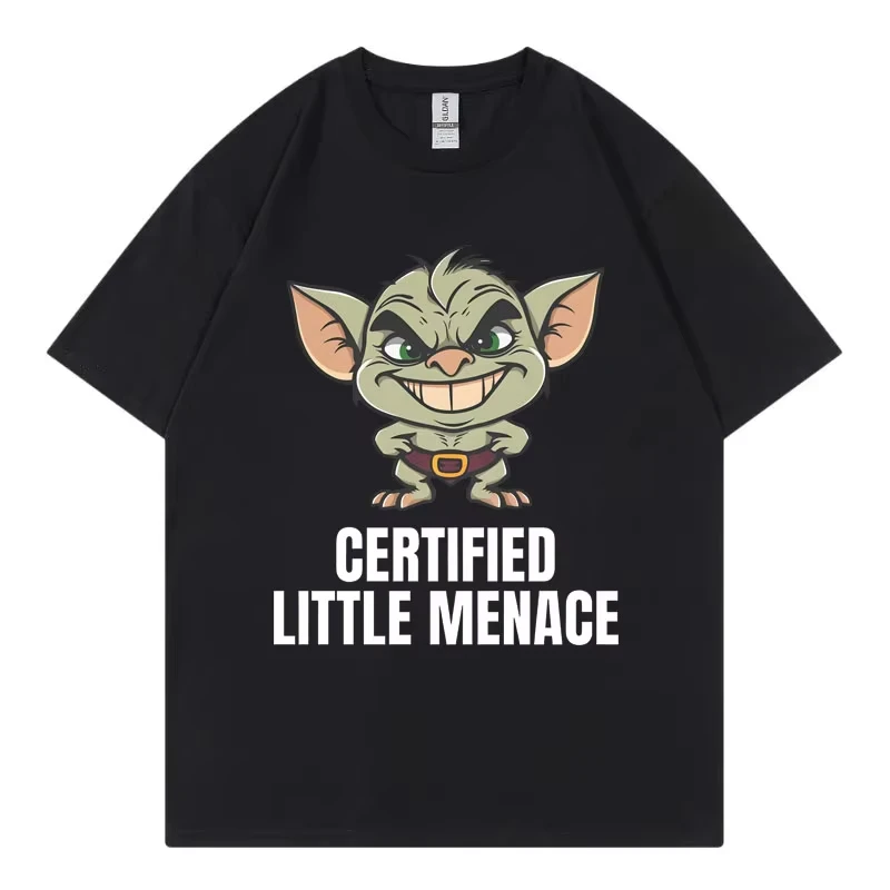 Certified Little Menace Funny Meme T-shirt High Street Fashion Trend Short Sleeve T Shirt Men Women Casual Loose Cotton T-shirts