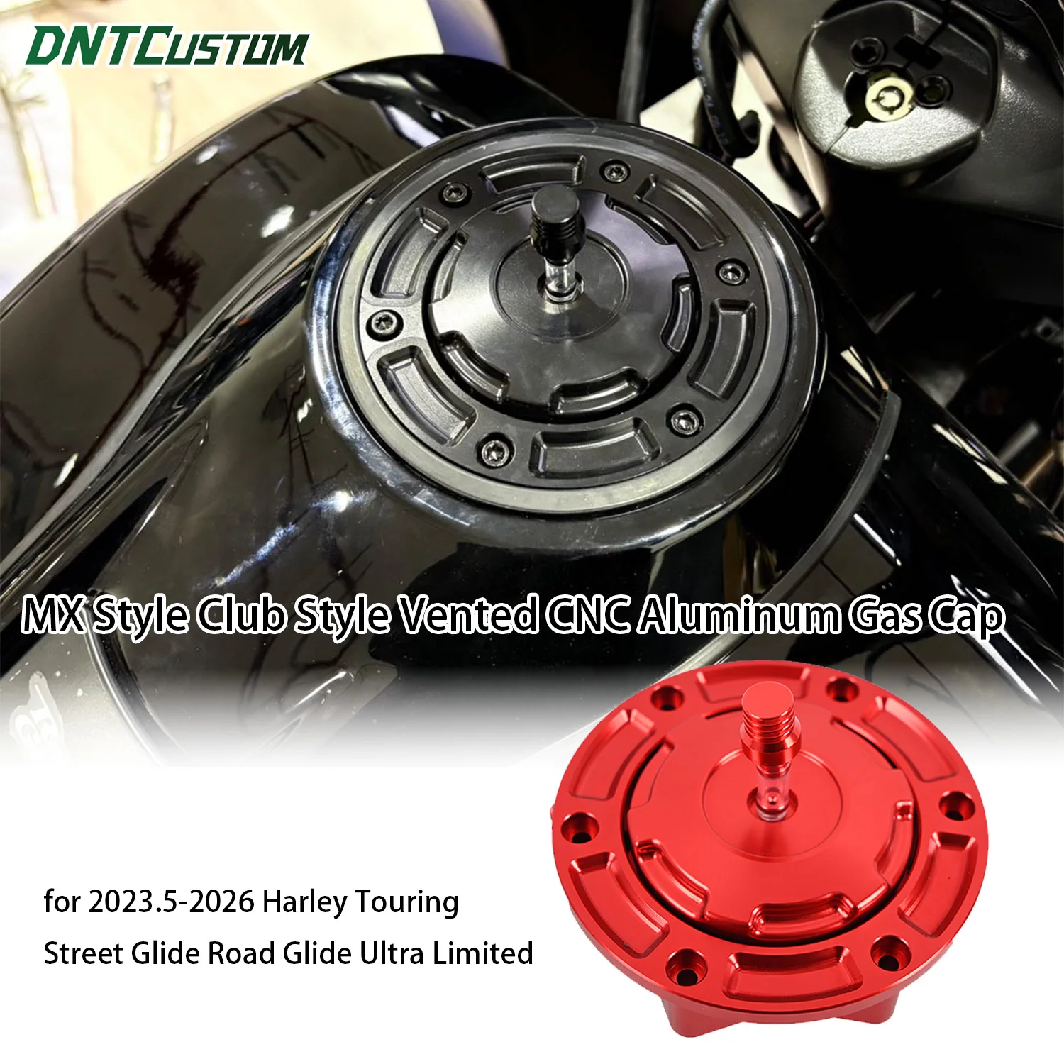 

DNTCUSTOM MX Club Style Vented CNC Aluminum Gas Cap Cover Colored for 2023.5-2026 Touring Street Glide Road Glide Ultra Limited