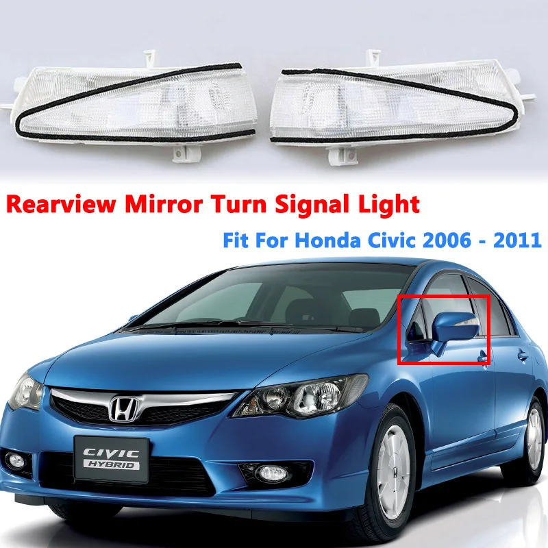 Side Rearview Mirror LED Turn Signal Light For Honda Civic Hybrid Sedan FA/FD 8th Generation 2006-2011 Exterior Car Accessories