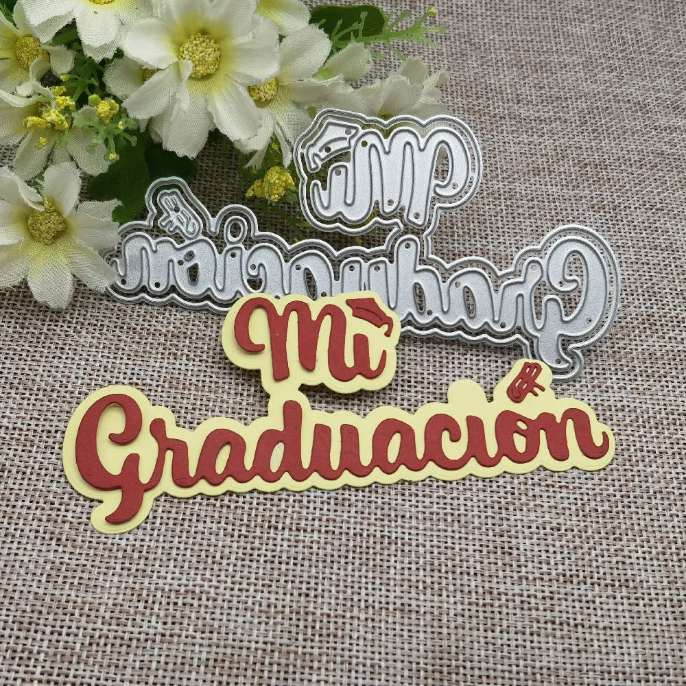 New letter Spanish words My Graduation Metal Cutting Dies Stencils For DIY Scrapbooking Decorative Embossing Handcraft Template