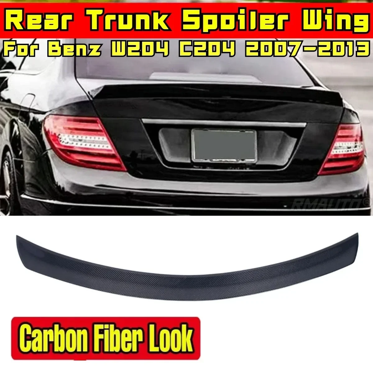 For Mercedes Benz W204 C204 Coupe C180 C200 C250 C300 C63 AMG 2007-2013 Rear Wing Body Kit Car Rear Trunk Spoiler Exterior Part