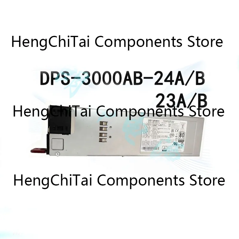 Brand new original DPS-3000AB-23A DPS-3000AB-23B DPS-3000AB-24A DPS-3000AB-24B 3000W server power supply