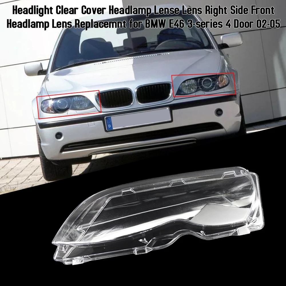 

One Pair of Headlight Clear Cover Headlamp Lense Lens Front Headlamp Lens Replacemnt for BMW E46 3-series 4 Door 02-05