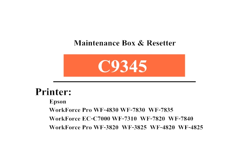 Imagem -06 - Caixa de Manutenção e Chip Resetter C9345 para Epson Wf7310 Wf4830 7830 7835 7820 7840 3825 4820 4825 C7000 Wf3820