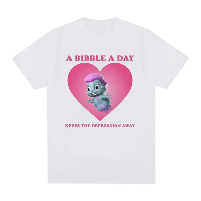 A Bibble A Day Keeps The Depression A Way Bibble Graphic T-Shirt Funny Men Women Casual Oversized Cotton T Shirts Tops Clothing