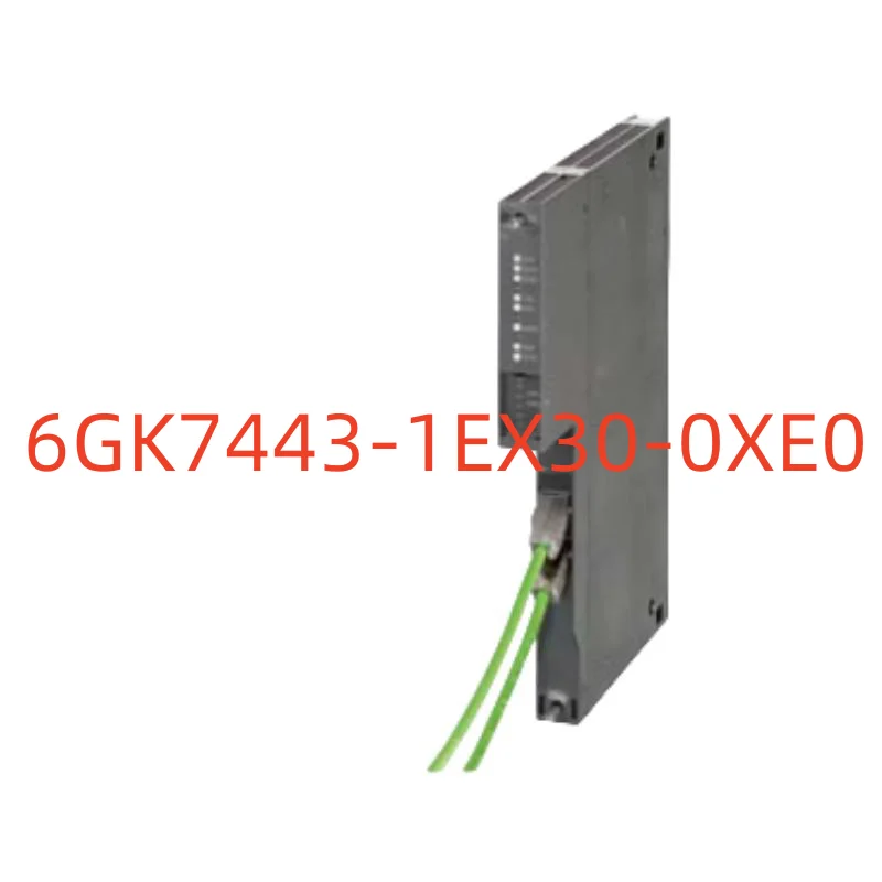 

New Original Genuine Modules 6GK7443-1EX30-0XE0 6GK7443-1EX3O-OXEO 6GK74431EX300XE0 6GK74431EX3OOXEO