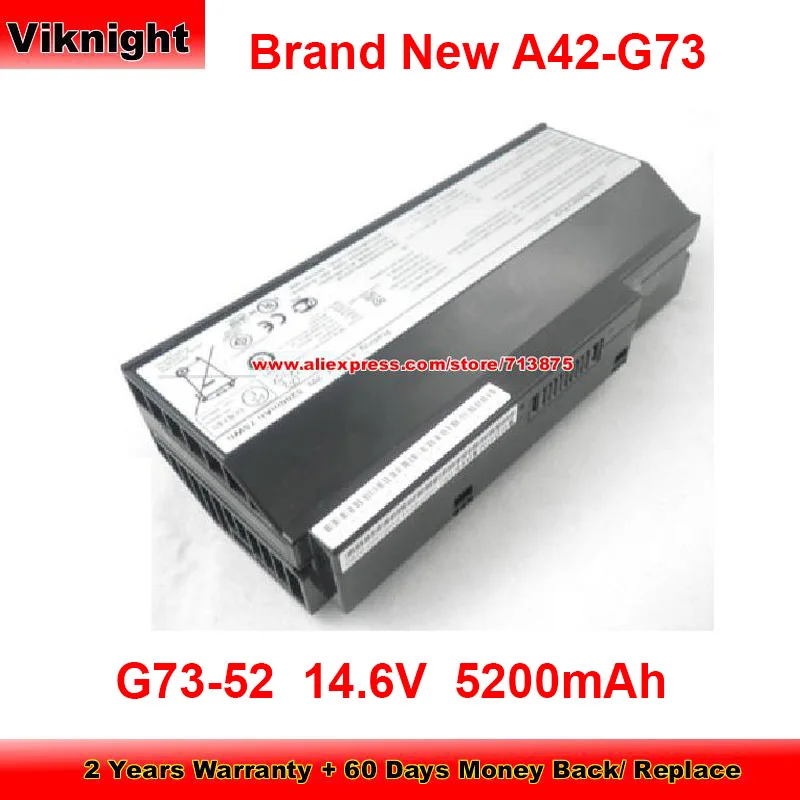 

Brand New A42-G73 Battery G73-52 for Asus G53J G53S G53SW G73JW G73GW G73JH-A1 G73JH-X1 G73SW G73JH-A2 GG73J 14.6V 5200mAh