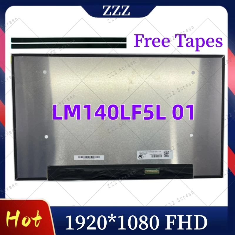 

LM140LF5L 01 14.0'' laptop Lcd Screen Panel 1920*1080 EDP 30 PINS