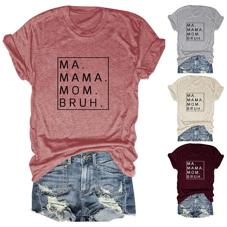 

New V-neck casual t-shirt Ma Mama Mom Bruh printed loose fashion short-sleeved shirt