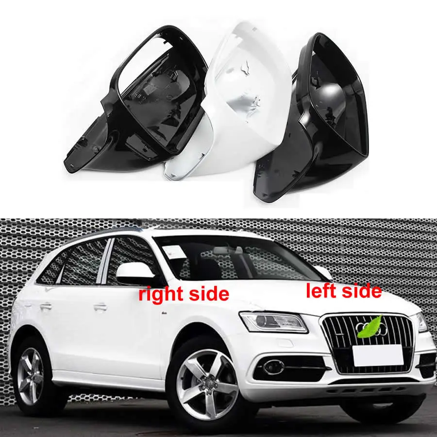 

For Audi Q5 2010-2018 / Q7 2010-2015 Car Accessorie Rear View Door Wing Mirrors Side Mirror Cover Caps Shell Case 1PCS