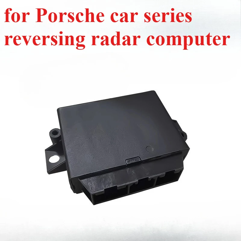 

for Porsche reverse radar parking assist module reverse image electric eye computer suitable 1pcs