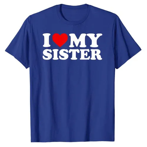 I Love My Sister T-Shirt I Heart My Little-Sister Graphic Tee Tops Funny Sayings Letters Printed Outfits Family Matching Clothes