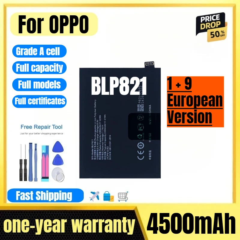 

BLP821 for OPPO 1 + 9 European Version Phone Battery High Quality High Capacity Replacement Bateria Grade A Cell with Tools
