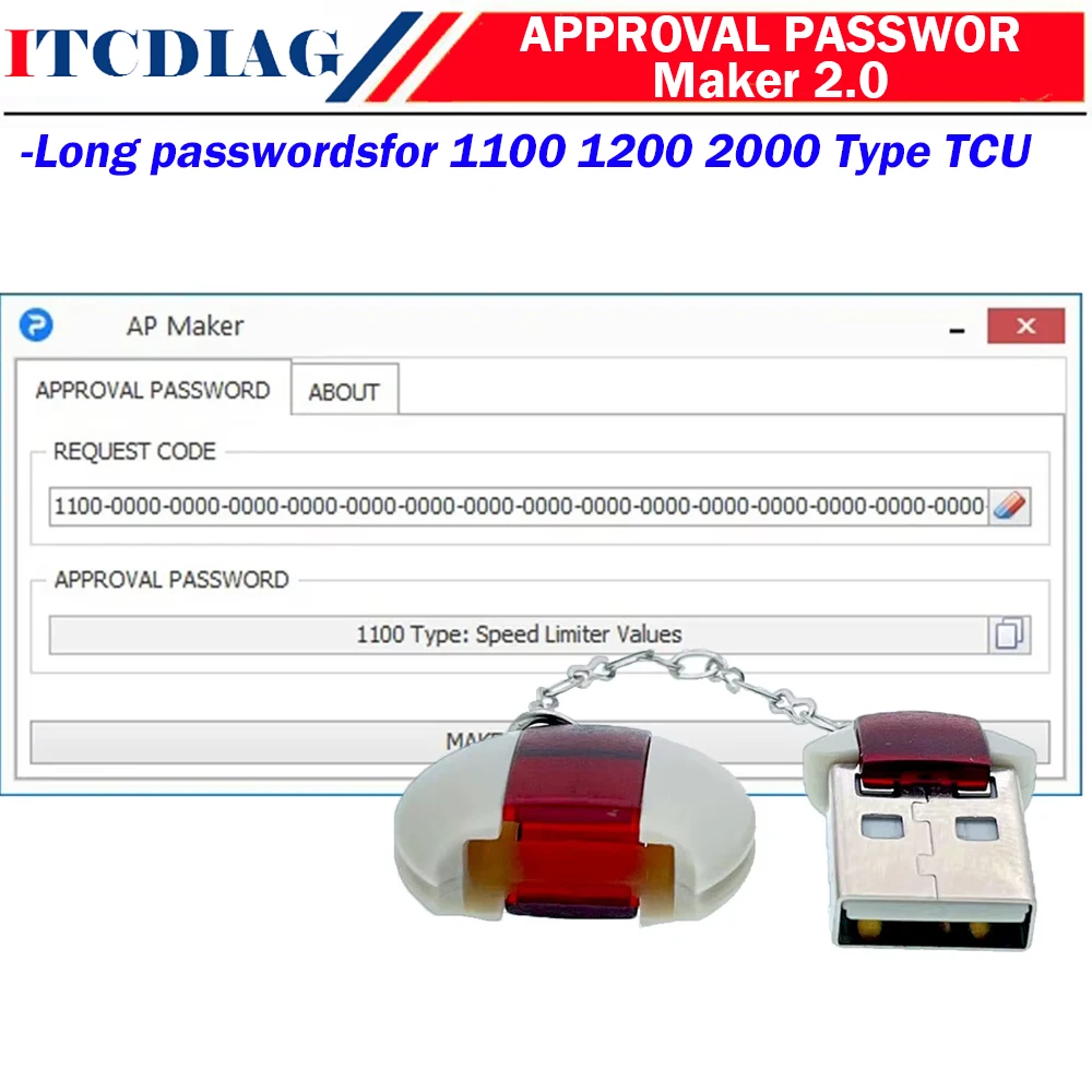 APPROVAL PASSWORD Maker 2.0 for Speed Limiter Values Engine Download Request Long passwords for 1100 1200 2000 Type TCU Serial