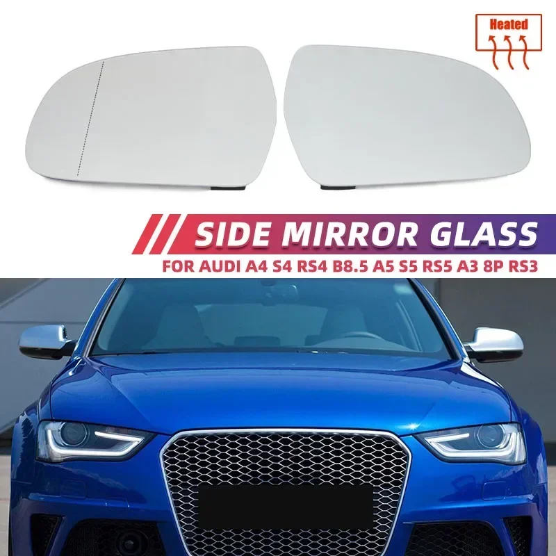 

For Audi A4 S4 RS4 B8.5 2011-2016 A5 S5 RS5 B8.5 2010-2016 A3 8P RS3 heated side mirror glass anti-glare