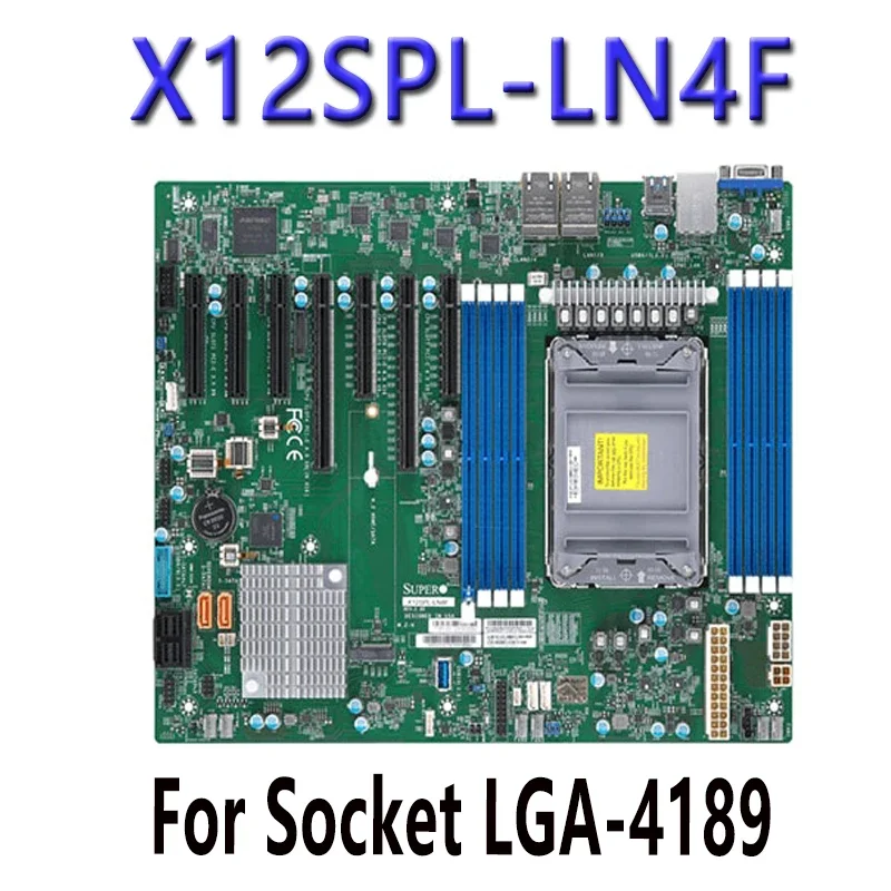 

X12SPL-LN4F для материнских плат Supermicro DDR4-3200 МГц LGA-4189 PIN-процессор ChatGpt C621A, хорошо протестирован перед отправкой