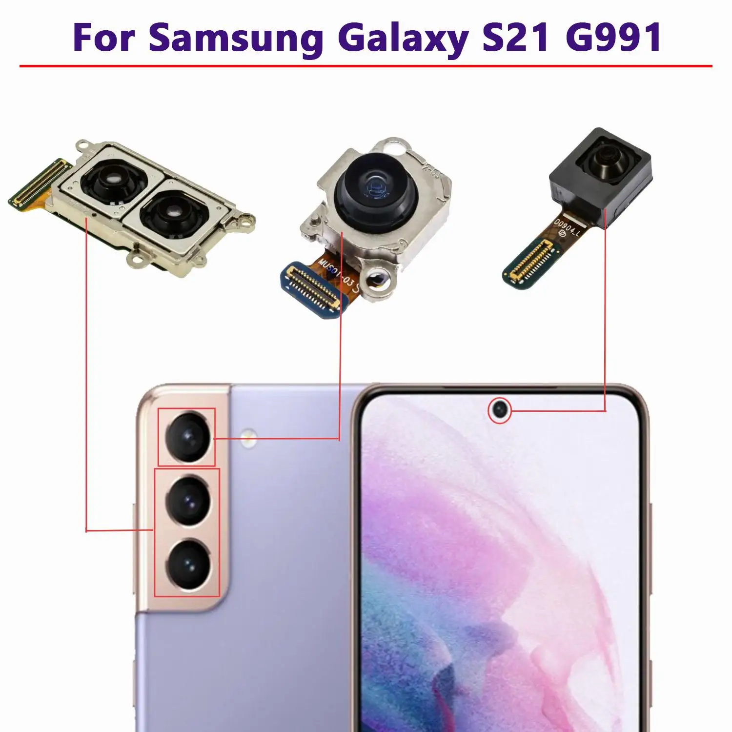 

High Quality Main Rear Back Ultra Wide Front Selfie Camera Flex Cable For Samsung Galaxy S21 5G G991U G991B G991N G9910