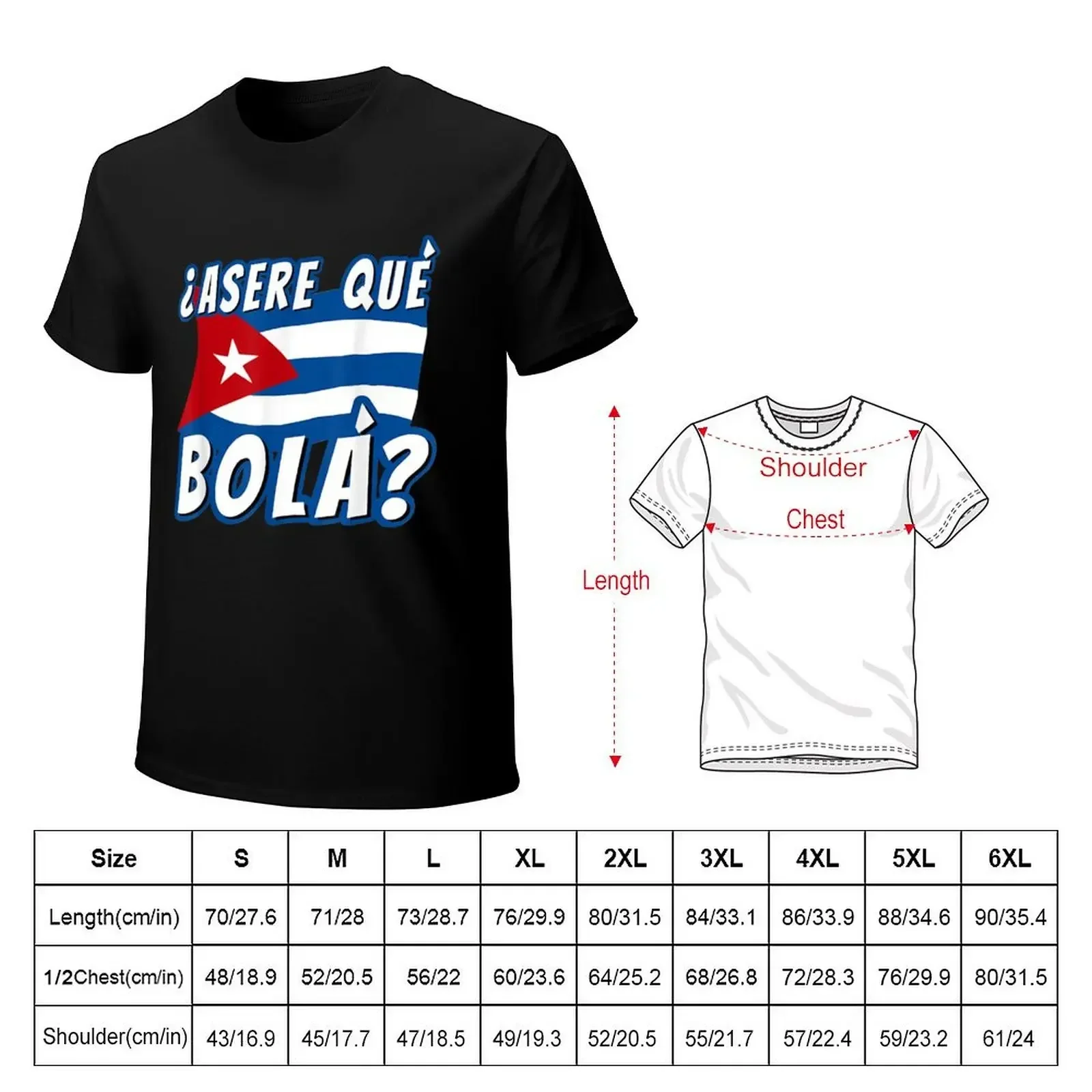 Gift Idea Funny Cuban Saying Havana Cuba Flag Asere Que Bola T-Shirt sublime quick-drying men t shirts high quality