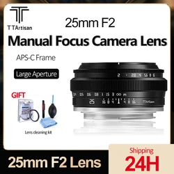 TTArtisan 25mm F2 Large Aperture Camera Lens APS-C Manual Focus Prime Lens for Sony E/Fuji X/Canon RF/Nikon Z/ L Mount Cameras