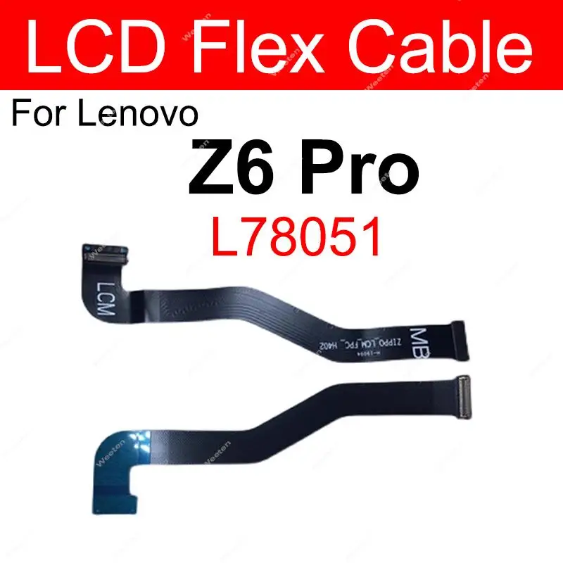 

LCD Screen Flex Cable For Lenovo Z6 Pro L78051 LCD Display Flex Cable Connector Replacement