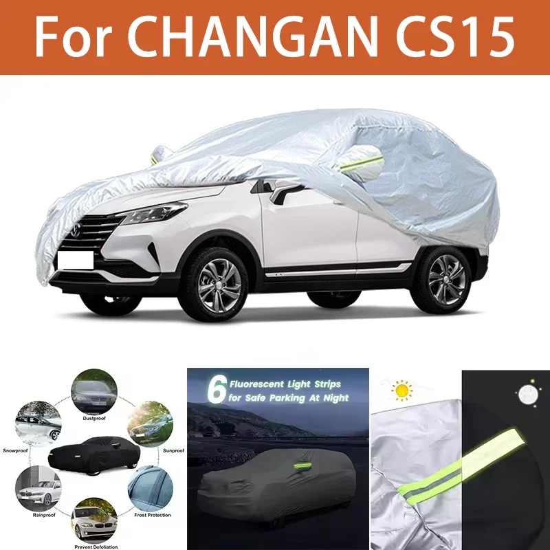 

For CHANGAN CS15 Car Cover Outdoor Protection Covers Snow Sunshade Waterproof Dustproof Exterior UV Car Accessories